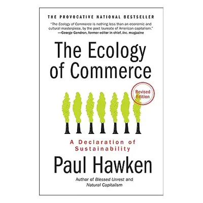 "The Ecology of Commerce: A Declaration of Sustainability" - "" ("Hawken Paul")(Paperback)