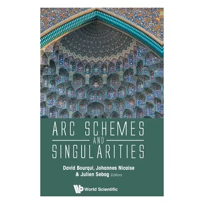 "ARC Schemes and Singularities" - "" ("Bourqui David")(Pevná vazba)