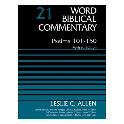 "Psalms 101-150, Volume 21, 21: Revised Edition" - "" ("Allen Leslie C.")(Pevná vazba)