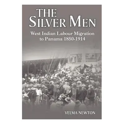 "The Silver Men" - "" ("Newton Velma")(Paperback)