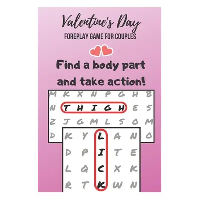 "Valentine's Day Foreplay Game for Couples: Word Search Challenge for Adults - Large Print - Rom