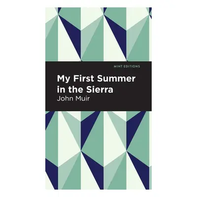 "My First Summer in the Sierra" - "" ("Muir John")(Pevná vazba)