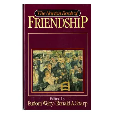 "Norton Book of Friendship" - "" ("Sharp Ronald A.")(Pevná vazba)