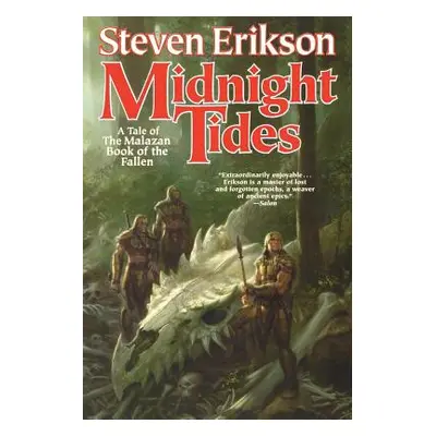 "Midnight Tides: Book Five of the Malazan Book of the Fallen" - "" ("Erikson Steven")(Paperback)