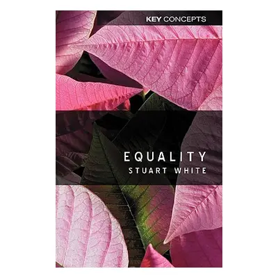 "Equality" - "" ("White Stuart")(Paperback)