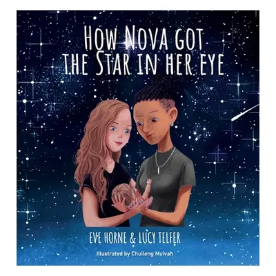 "How Nova Got The Star In Her Eye" - "" ("Horne Eve")(Pevná vazba)