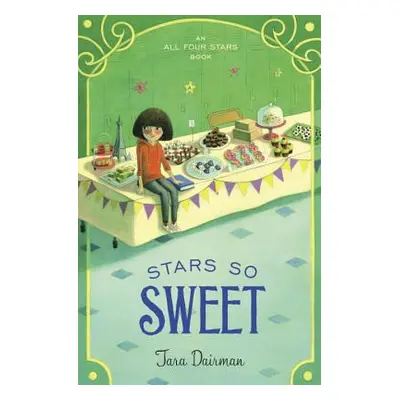 "Stars So Sweet: An All Four Stars Book" - "" ("Dairman Tara")(Pevná vazba)