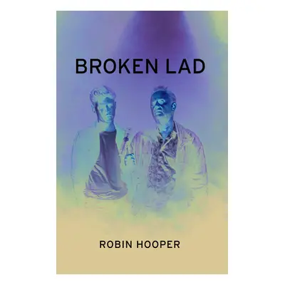 "Broken Lad" - "" ("Hooper Robin")(Paperback)