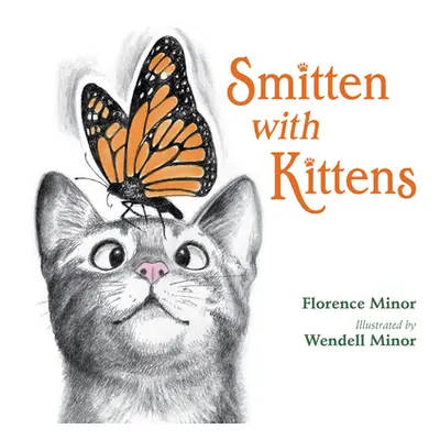 "Smitten with Kittens" - "" ("Minor Florence")(Pevná vazba)