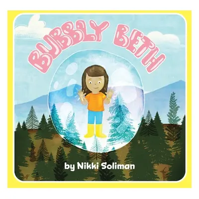 "Bubbly Beth" - "" ("Soliman Nikki")(Paperback)