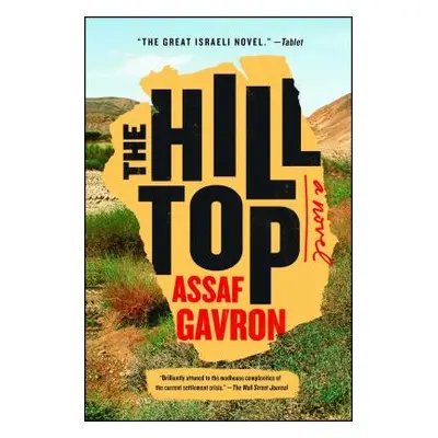 "The Hilltop" - "" ("Gavron Assaf")(Paperback)