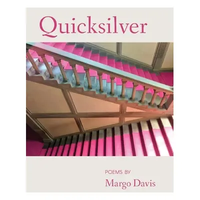 "Quicksilver" - "" ("Davis Margo")(Paperback)