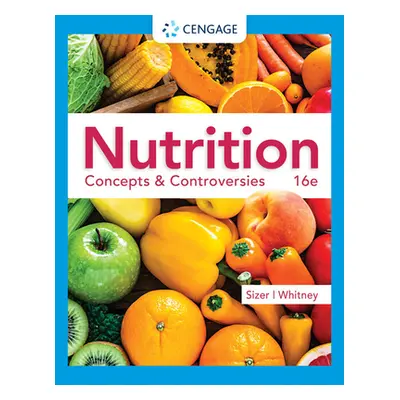 "Nutrition: Concepts & Controversies" - "" ("Sizer Frances")(Paperback)