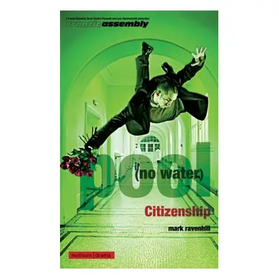 "'Pool (No Water)' and 'Citizenshi" - "" ("Ravenhill Mark")(Paperback)