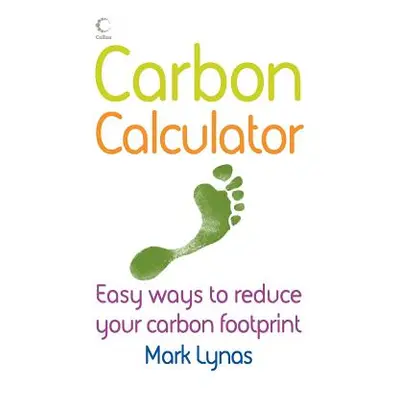 "The Carbon Calculator" - "" ("Lynas Mark")(Paperback)