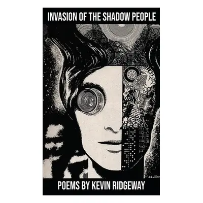 "Invasion of the Shadow People" - "" ("Ridgeway Kevin")(Paperback)