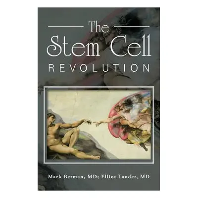 "The Stem Cell Revolution" - "" ("Berman Mark")(Paperback)