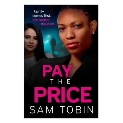 "Pay the Price" - "" ("Tobin Sam")(Paperback)