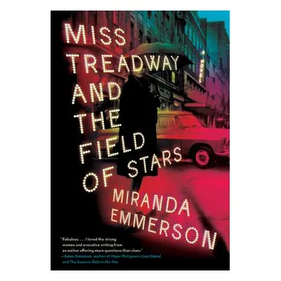 "Miss Treadway and the Field of Stars" - "" ("Emmerson Miranda")(Paperback)