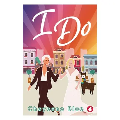 "I Do" - "" ("Blue Cheyenne")(Paperback)