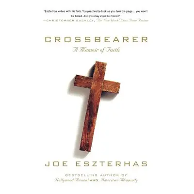 "Crossbearer" - "" ("Eszterhas Joe")(Paperback)