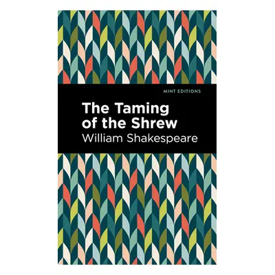 "The Taming of the Shrew" - "" ("Shakespeare William")(Paperback)