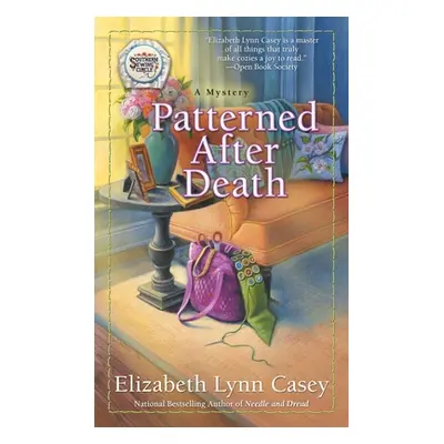 "Patterned After Death" - "" ("Casey Elizabeth Lynn")(Mass Market Paperbound)