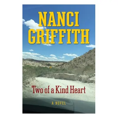 "Two of a Kind Heart" - "" ("Griffith Nanci")(Paperback)