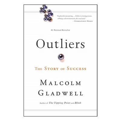 "Outliers: The Story of Success" - "" ("Gladwell Malcolm")(Paperback)