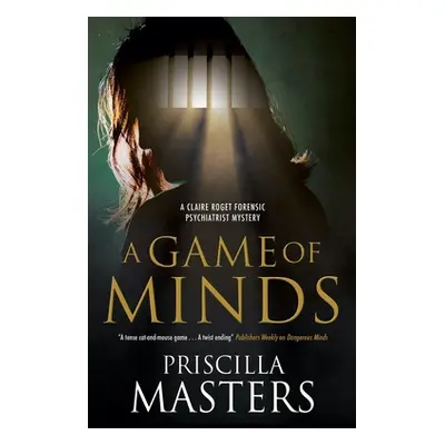 "A Game of Minds" - "" ("Masters Priscilla")(Pevná vazba)