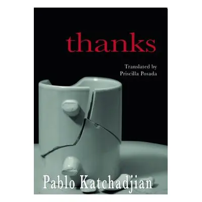 "Thanks" - "" ("Katchadjian Pablo")(Paperback)