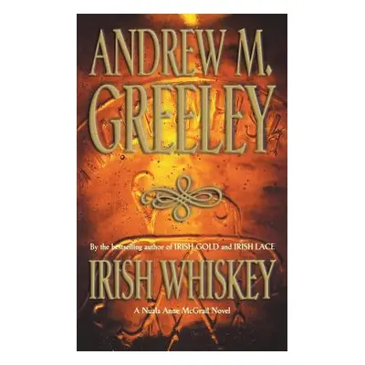 "Irish Whiskey" - "" ("Greeley Andrew M.")(Paperback)