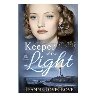 "Keeper of the Light" - "" ("Lovegrove Leanne")(Paperback)