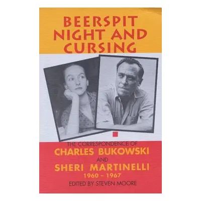 "Beerspit Night and Cursing" - "" ("Bukowski Charles")(Paperback)