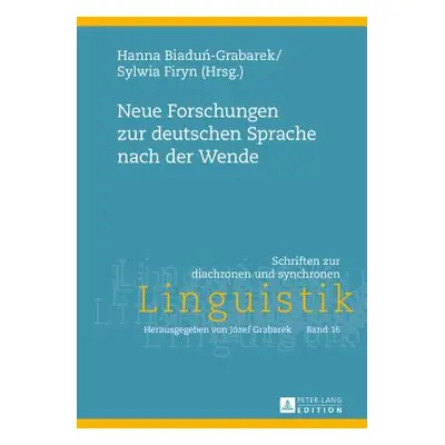 "Neue Forschungen Zur Deutschen Sprache Nach Der Wende" - "" ("Grabarek Jzef")(Pevná vazba)