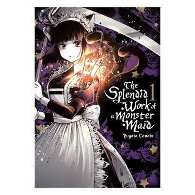 "The Splendid Work of a Monster Maid, Vol. 1" - "" ("Tanabe Yugata")(Paperback)