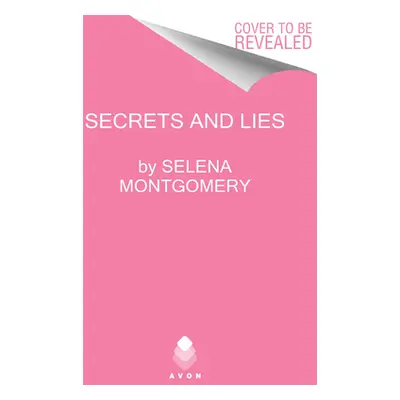 "Secrets and Lies" - "" ("Montgomery Selena")(Paperback)