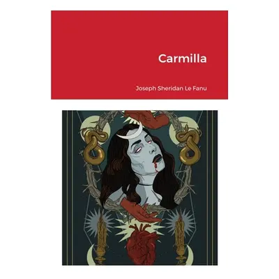 "Carmilla" - "" ("Le Fanu Joseph Sheridan")(Paperback)