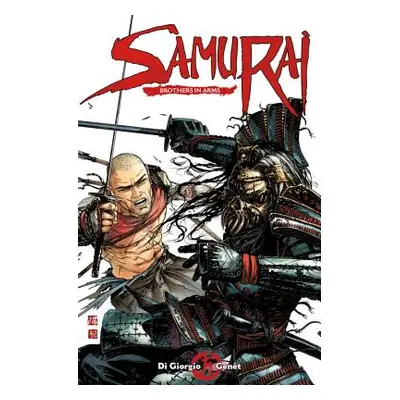 "Samurai Vol. 6: Brothers in Arms" - "" ("Di Giorgio Jean-Francois")(Paperback)