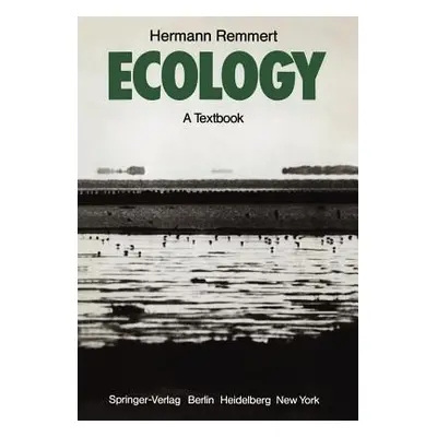 "Ecology: A Textbook" - "" ("Remmert Hermann")(Paperback)