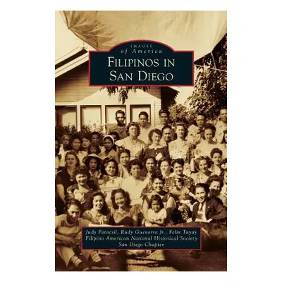 "Filipinos in San Diego" - "" ("Patacsil Judy")(Pevná vazba)