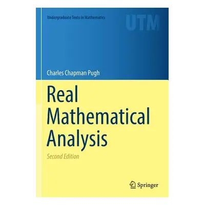 "Real Mathematical Analysis" - "" ("Pugh Charles Chapman")(Paperback)