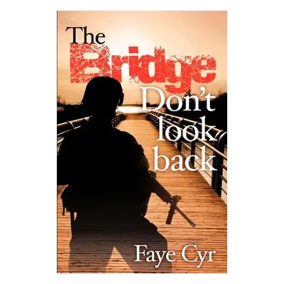 "Don't Look Back" - "" ("Cyr Faye")(Paperback)