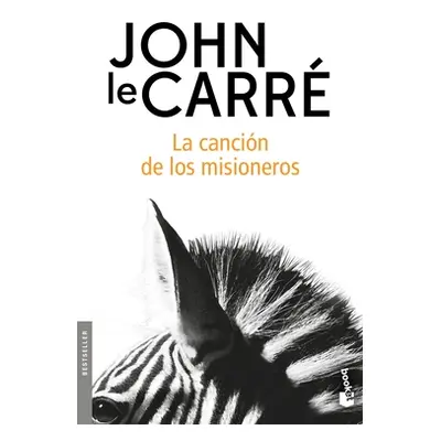 "La Cancin de Los Misioneros" - "" ("Le Carr John")(Paperback)