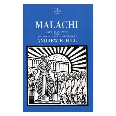 "Malachi" - "" ("Hill Andrew E.")(Paperback)