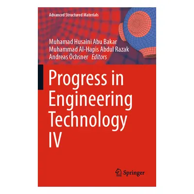 "Progress in Engineering Technology IV" - "" ("Abu Bakar Muhamad Husaini")(Paperback)