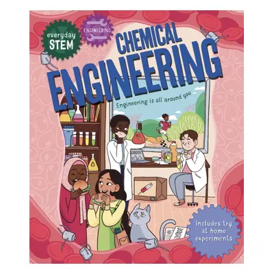 "Everyday STEM Engineering - Chemical Engineering" - "" ("Jacoby Jenny")(Paperback / softback)