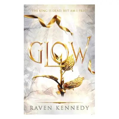 "Glow" - "The dark fantasy TikTok sensation that's sold over a million copies" ("Kennedy Raven")