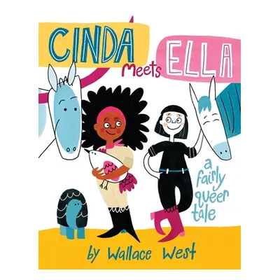 "Cinda Meets Ella" - "" ("West Wallace")(Pevná vazba)