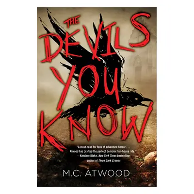 "The Devils You Know" - "" ("Atwood M. C.")(Paperback)